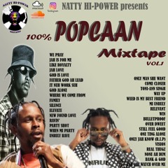 POPCAAN - 100%  BEST OF POPCAAN MIX  by NATTY HI-POWER  vol.1
