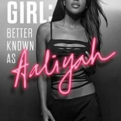 ACCESS EPUB 💏 Baby Girl: Better Known as Aaliyah by  Kathy Iandoli [PDF EBOOK EPUB K