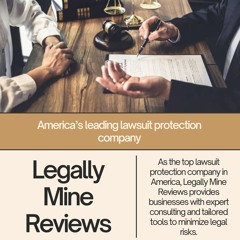 Legally Mine Reviews - America’s Leading Lawsuit Protection Company