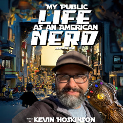 My Public Life As An American Nerd Season #9 #006 - Supermen, UFOs & Final Destination