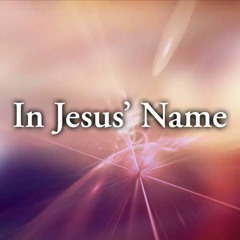In Jesus Name -