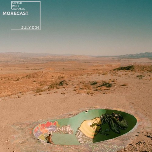 morecast with Jezhalex - 004 (July)vinyl only