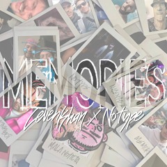 MEMORIES (feat. NOTYPE)
