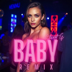 Baby (Remix)
