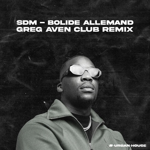 SDM - Bolide Allemand (Greg Aven Club Remix) [SC CUT/PREVIEW]