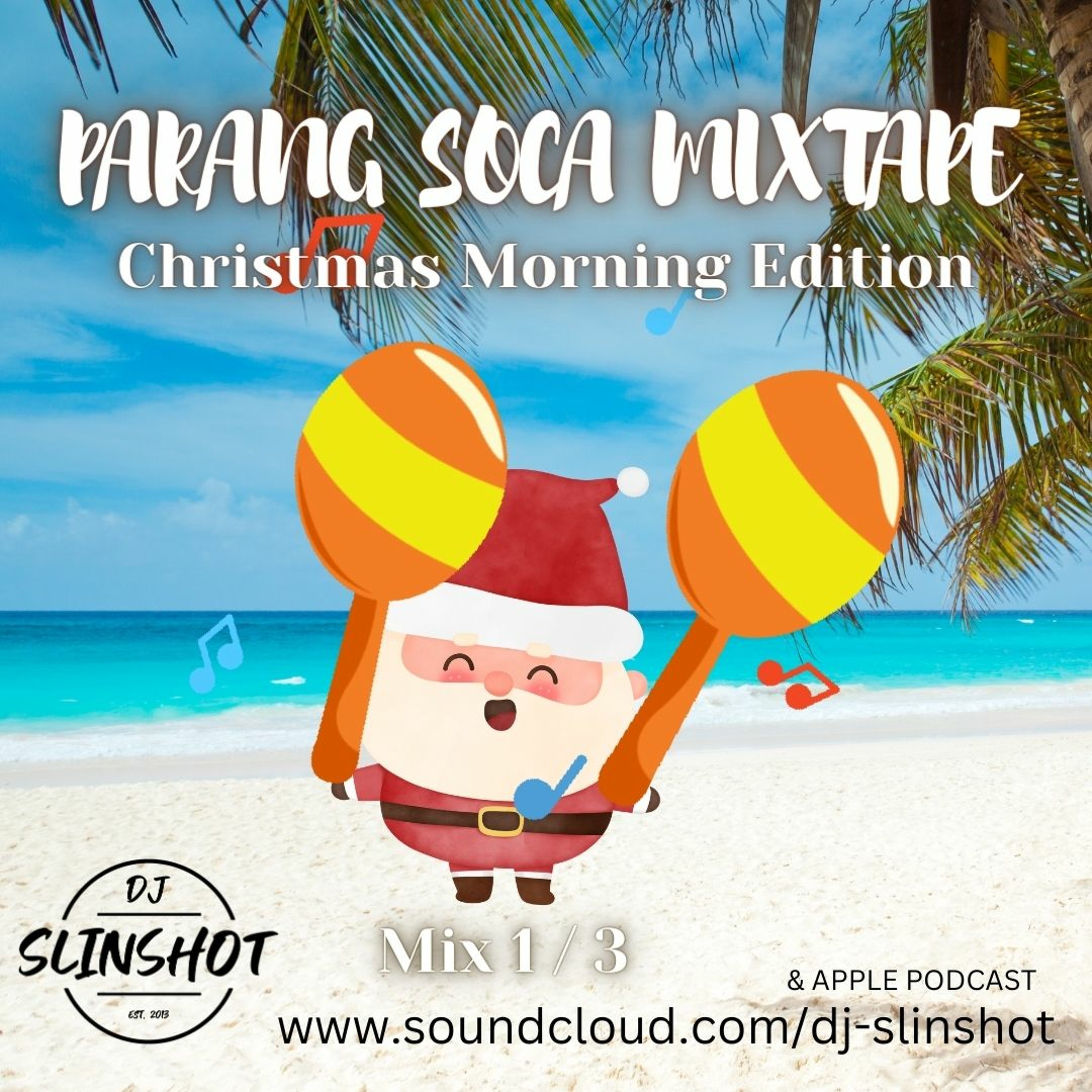 DJ Slinshot - Soca & Everything Else