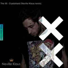 Free Download: The XX - Crystalised (Neville Klaus Remix)