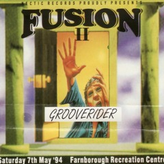 Grooverider  - Fusion II - 1994