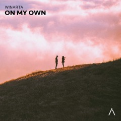 WINARTA - On My Own