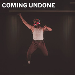 THE KID AND I - COMING UNDONE