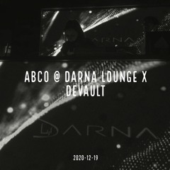Abco @ Darna Lounge X Devault - 2020-12-19