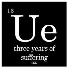 unknown element - three years of suffering
