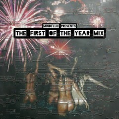 The First Of The Year Mix