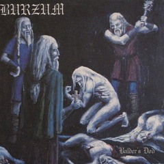 Burzum - Daudi Baldrs (Full album)