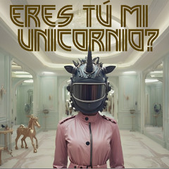 ¿Eres tú mi unicornio? - WIRE NOIS
