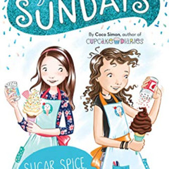 Access EBOOK 📙 Sugar, Spice, and Sprinkles (Sprinkle Sundays Book 9) by  Coco Simon