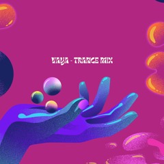 Trance mix - VAYA