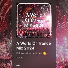 A World Of Trance Mix 2024