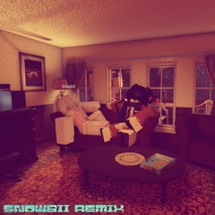 WANNABE* (Snowbii Remix)