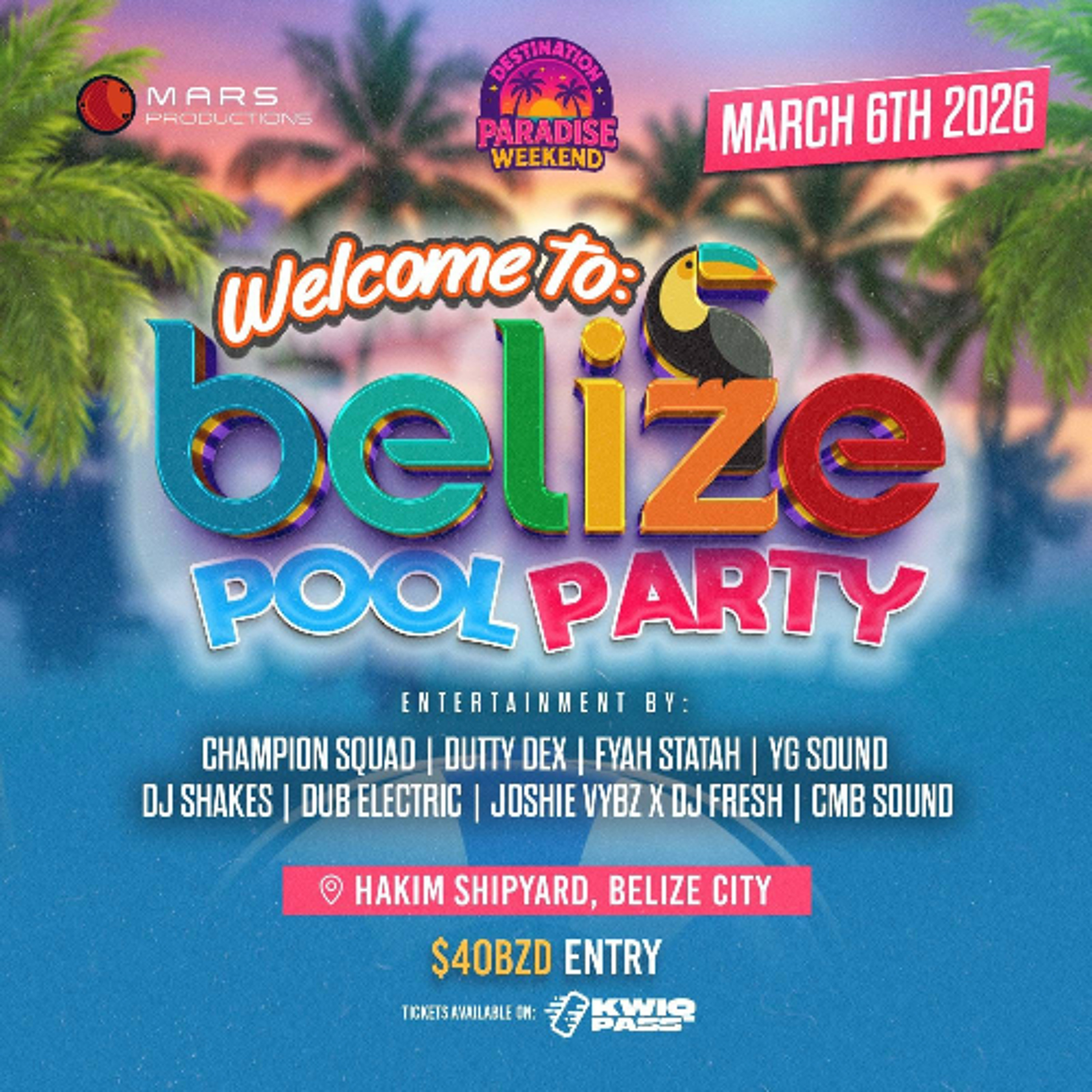 DESTINATION PARADISE WEEKEND (BELIZE POOL PARTY) NIGHT 1 episode artwork