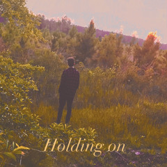 Holding on (prod. capsctrl)
