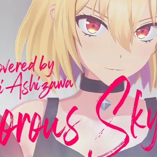 Stream GLAMOROUS SKY - NANA Starring MIKA NAKASHIMA Covered