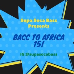 Bacc To Africa 15
