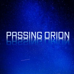 Passing Orion