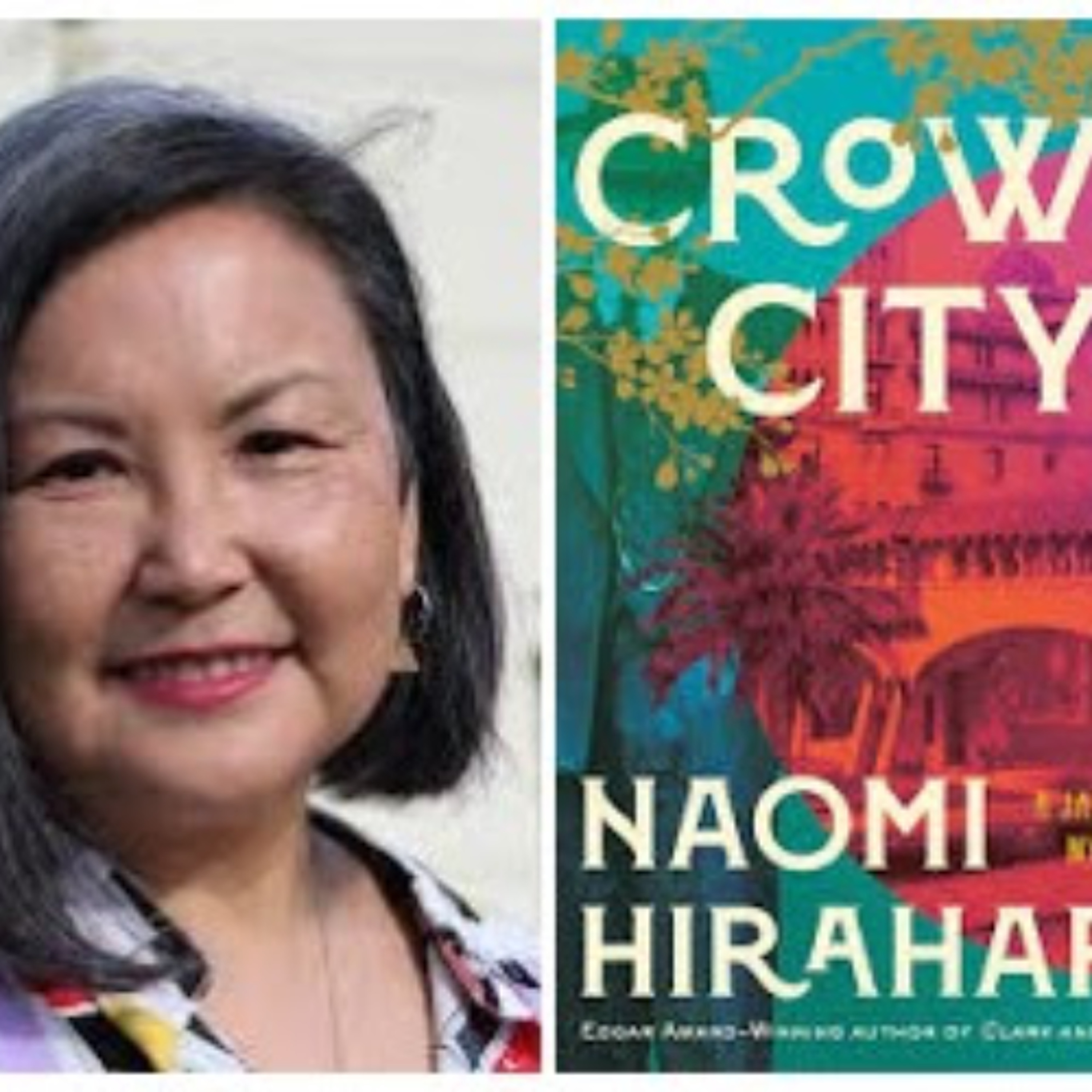 Naomi Hirahara:  CROWN CITY episode artwork