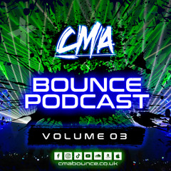 CMA Bounce Podcast 3 | 1 Hour UK Bounce / Donk Mix