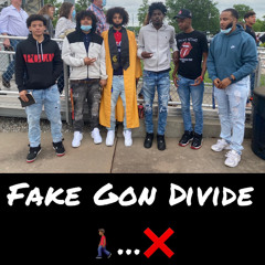 Fake Gon Divide