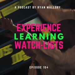 Experience-Learning-Watchlists