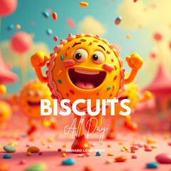 Biscuits All Day