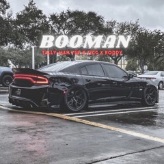 Booman (feat. Tally-Man Yup, Tigg & Roddy)