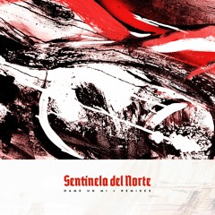 [PREMIERE] Sentinela del Norte - Dame Un Mi (Imaabs Remix) (Discos Pegaos)