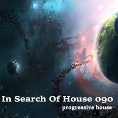 In Search Of House 090