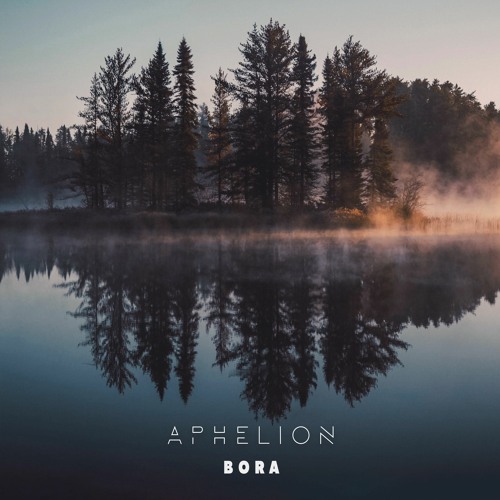 Aphelion - Bora (Atmos Mix - Clip)