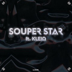 Super Star ft. KLEIΩ