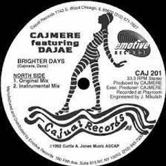 Cajmere Feat.Dajae - Brighter Days -Greenkillerz remix