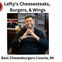 Best Cheeseburgers Livonia, MI