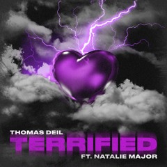 Thomas Deil - Terrified (ft. Natalie Major)
