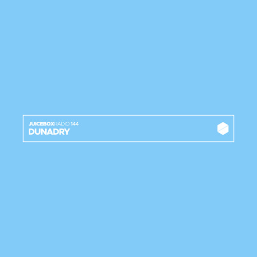 Juicebox Radio 144 - Dunadry