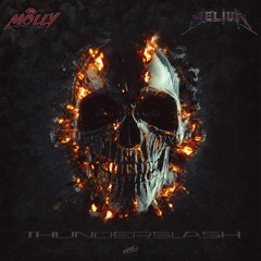 Helium & Molly - Thunderslash (Helium VIP) [Free Download]