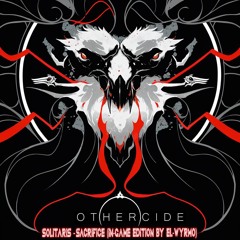 Solitaris - Sacrifice (In-Game Edition By EL-Wyrmo)