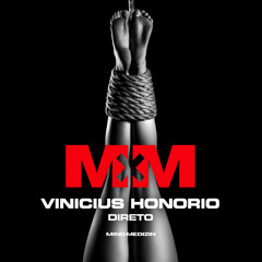 Vinicius Honorio - I Want You [Mind Medizin]