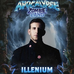ILLENIUM - APOCALYPSE ZOMBIELAND 2025