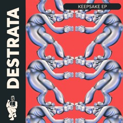 Destrata - Keepsake EP (Previews)