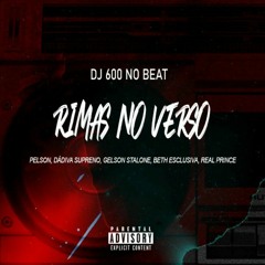 Rimas no Verso #1 - Persistência (C/ Pelson, Dádiva Suprano, Gelson, Beth Esclusiva & Real Prince)