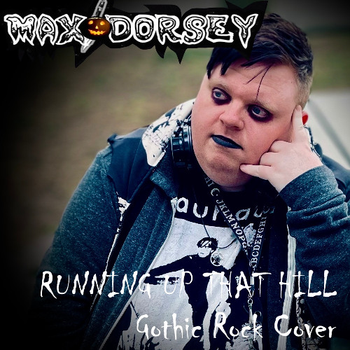 Running Up That Hill (Goth Cover)