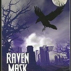 [Read] Online Raven Mask BY : Winter Pennington
